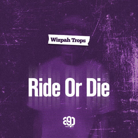 Ride or Die
