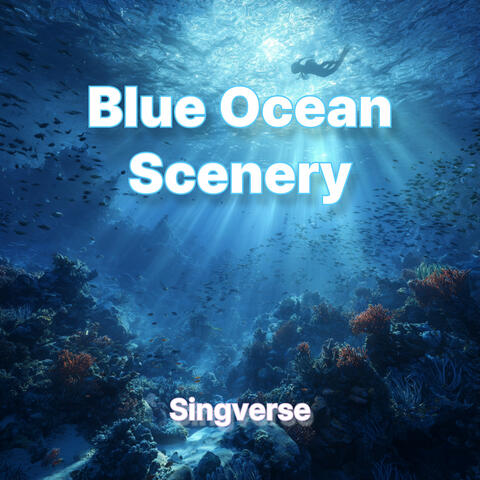 Blue Ocean Scenery