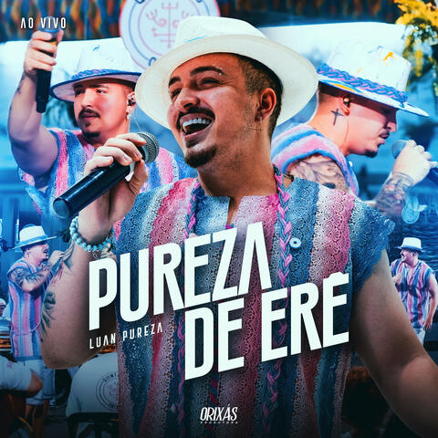 PUREZA DE ERÊ - Ao Vivo (Curimba)