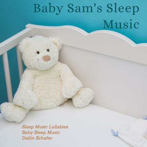 Baby Sam's Sleep Music