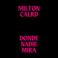 Donde nadie mira
