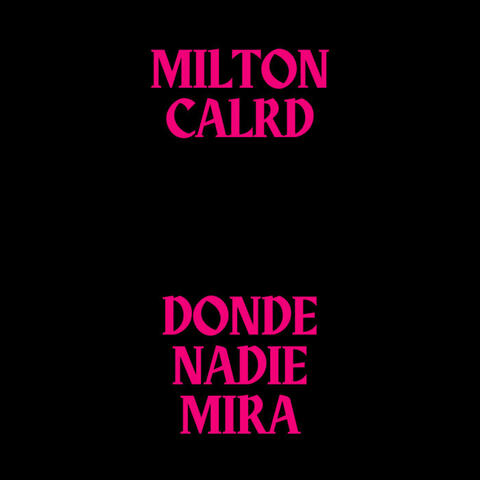 Donde nadie mira