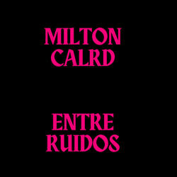 Entre ruidos
