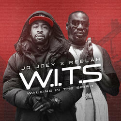 W.I.T.S (Walking in the Spirit)