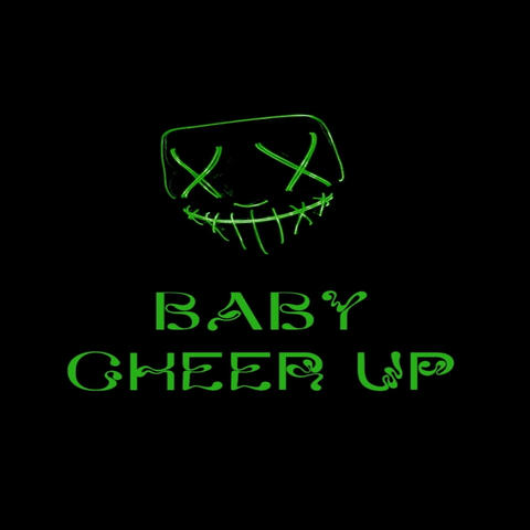 Baby Cheer Up