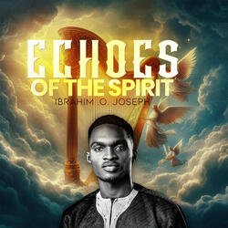 Echoes of the Spirit
