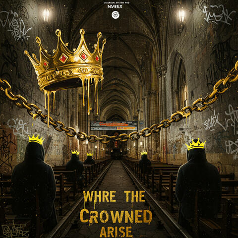 Where the Crowned Arise