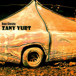 Zany Yurt