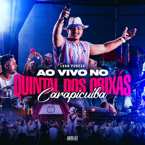 Ao Vivo no Quintal dos Orixás Carapicuíba