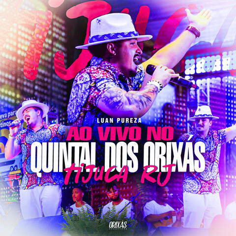 Ao Vivo Quintal dos Orixás Tijuca RJ