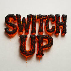 Switch Up