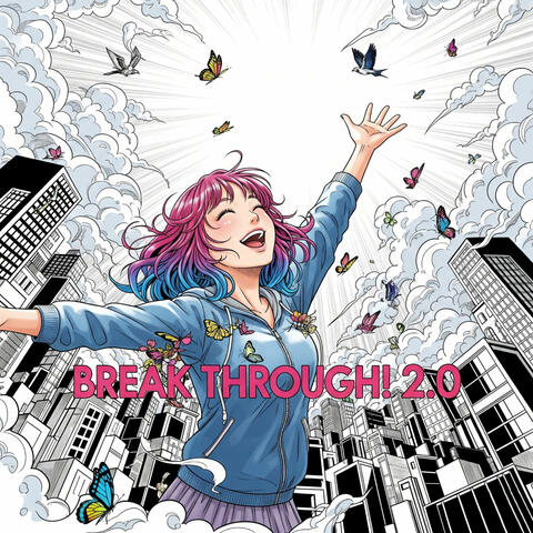 Break Through! 2.0
