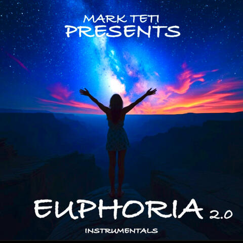 Euphoria 2.0 Instrumentals