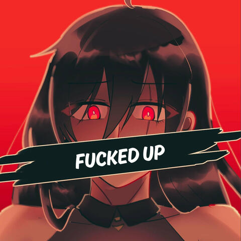 Fucked Up