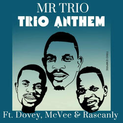 Trio Anthem
