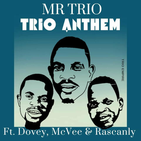 Trio Anthem