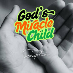 God's Miracle Child