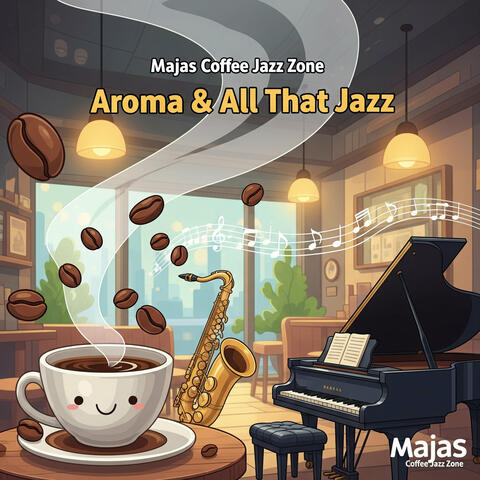 Aroma & All That Jazz