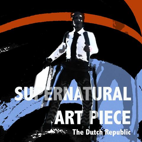 Supernatural Art Piece