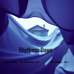 Rhythmic Dawn