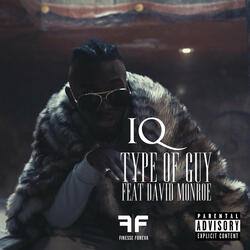 Type of Guy (feat. David Monroe)