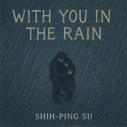 With You in the Rain