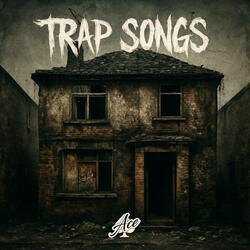 TRAP SONGS