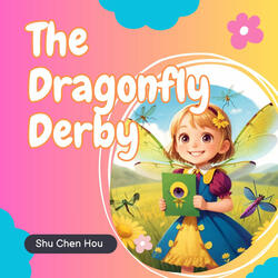 The Dragonfly Derby II