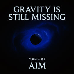 Gravity Is Still Missing