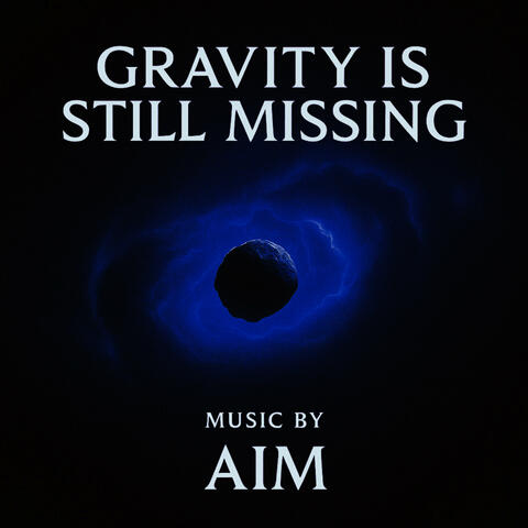Gravity Is Still Missing