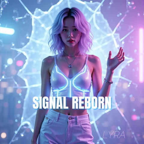 Signal Reborn