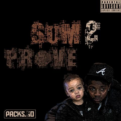 Sum 2 Prove
