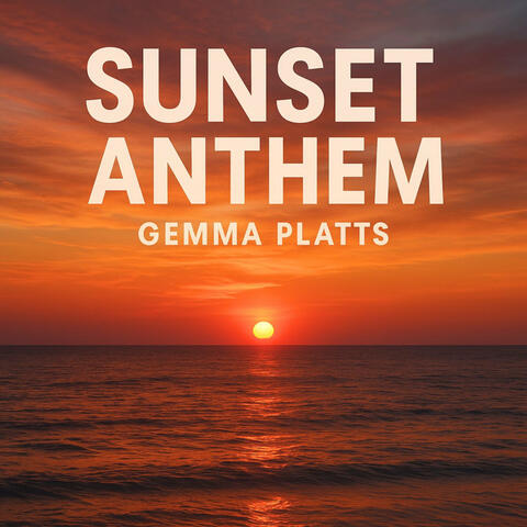 Sunrise Anthem