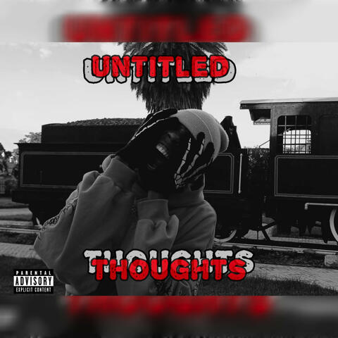 Untitled Thoughts Vol 1
