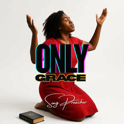 Only Grace
