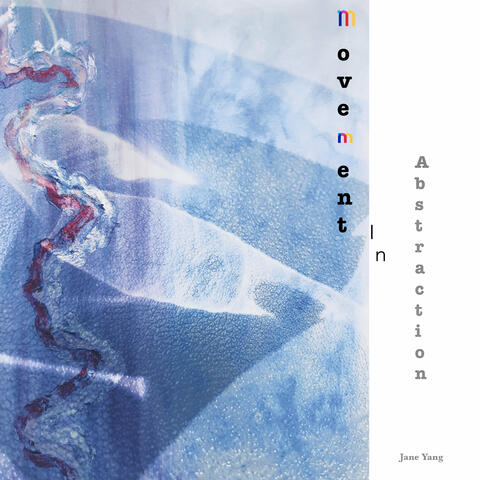Movement In Abstraction
