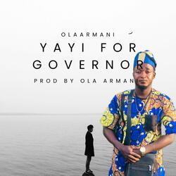 Yayi for Governor