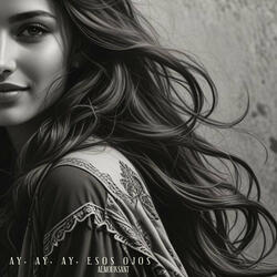 Ay, Ay, Ay, Esos Ojos Negros