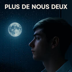 Plus de nous deux