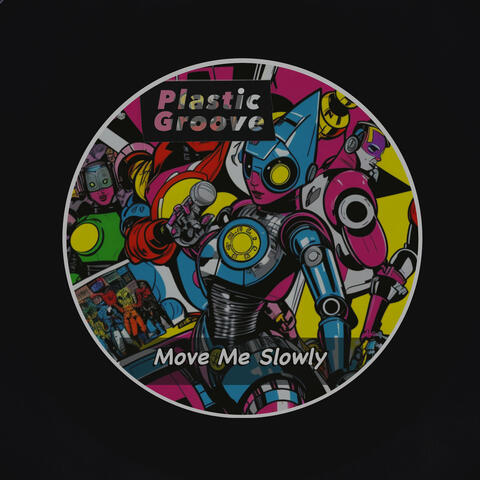 Move Me Slowly