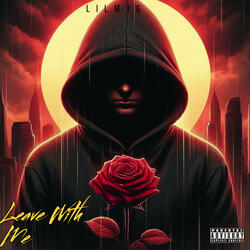 Leave with Me