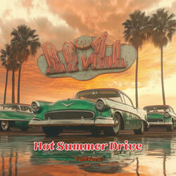 Hot Summer Drive