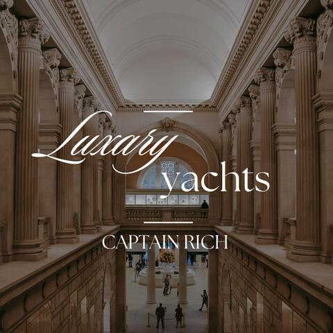 Luxury Yachts