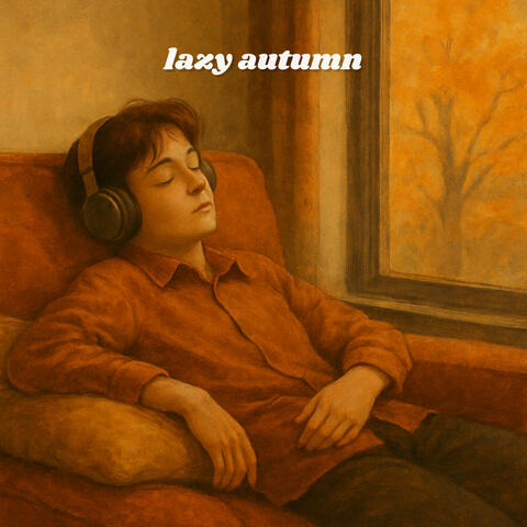 Lazy Autumn