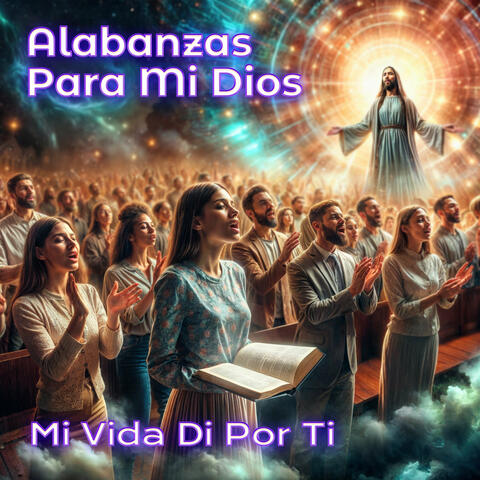 Mi Vida Di Por Ti