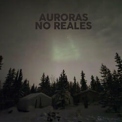 Auroras No Reales