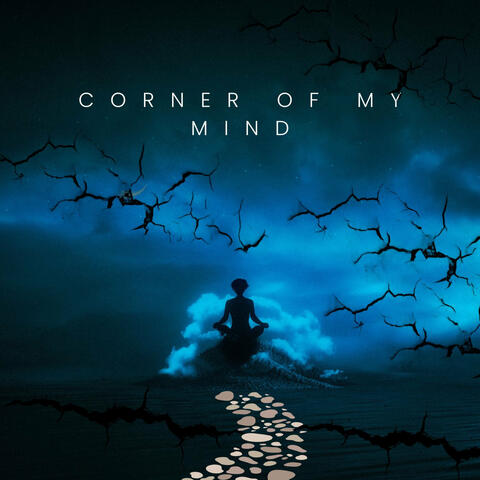 Corners of My Mind