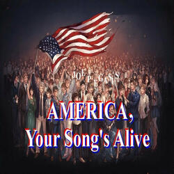 America, Your Song's Alive