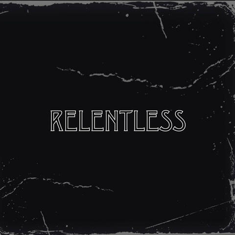 Relentless