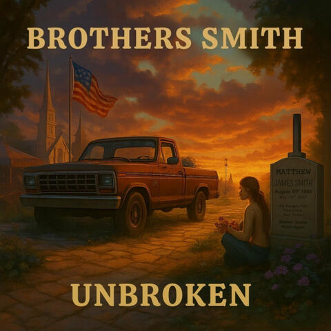 Brothers Smith - Unbroken